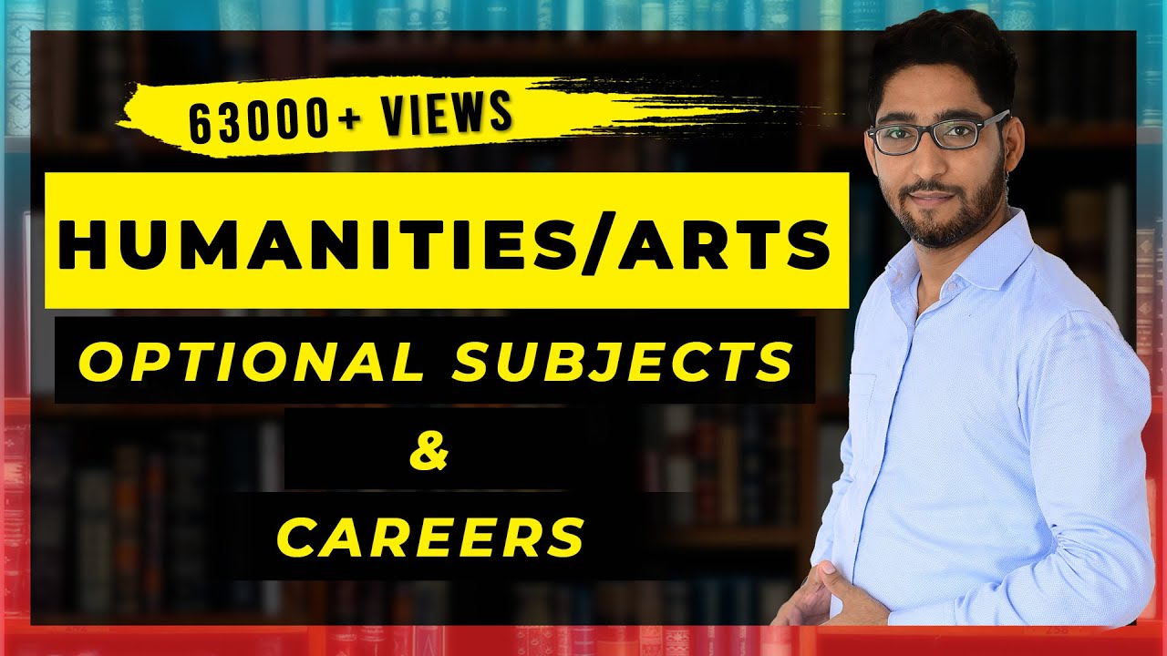 Class 11th subjects & Optional for Humanities / Arts | Careers in Humanities | Complete Info