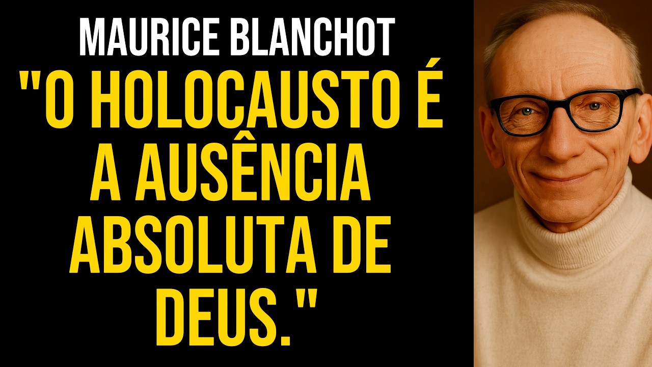 Ninguém Te Contou: A Frase de Blanchot Que Destrói a Fé