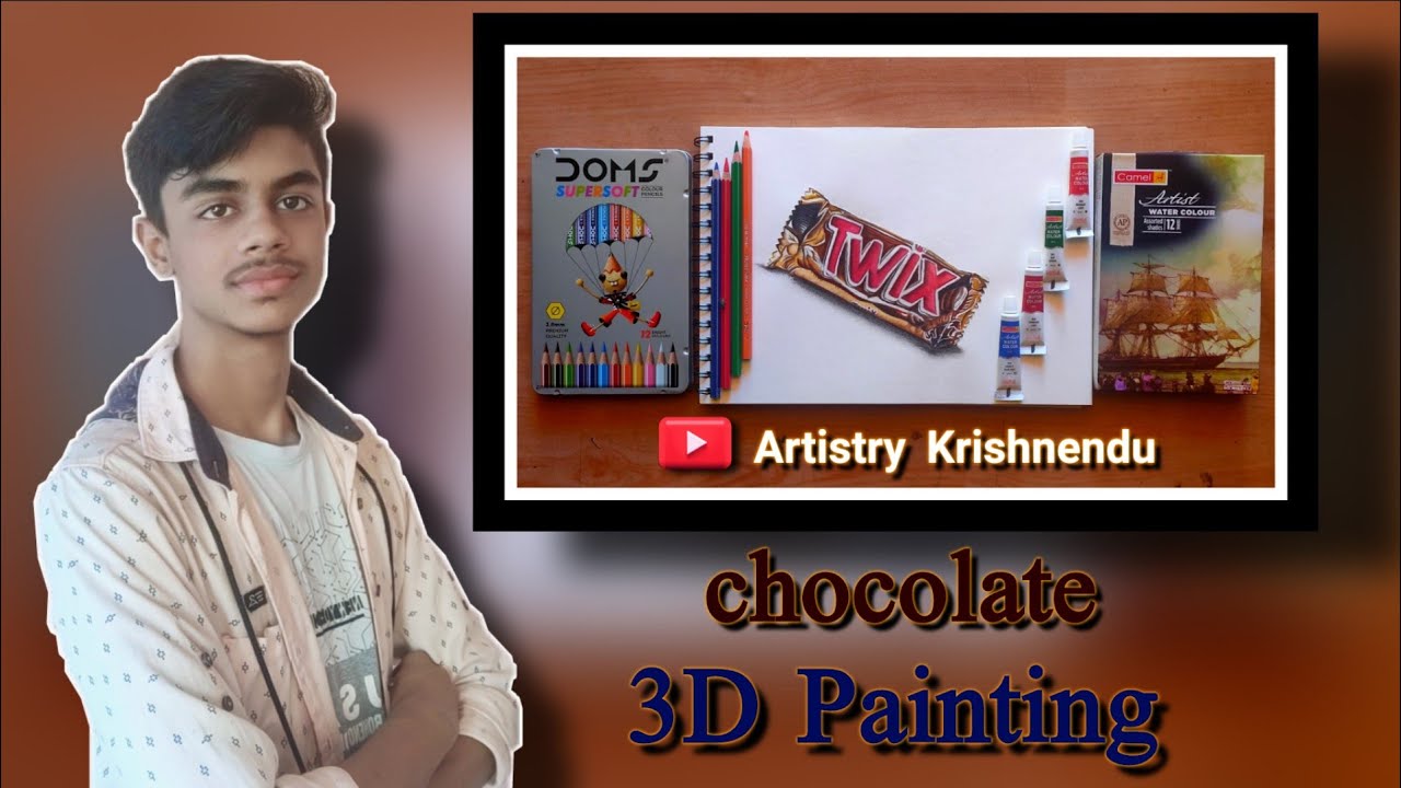 Chocolate 🍫 3D painting।Krishnendu Pal
