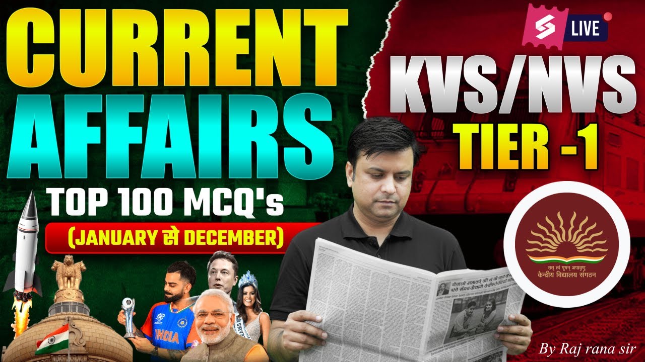 KVS NVS 2025 | KVS NVS Current Affairs Revision 2025 | KVS NVS Tier 1 Current Affairs Revision Raj