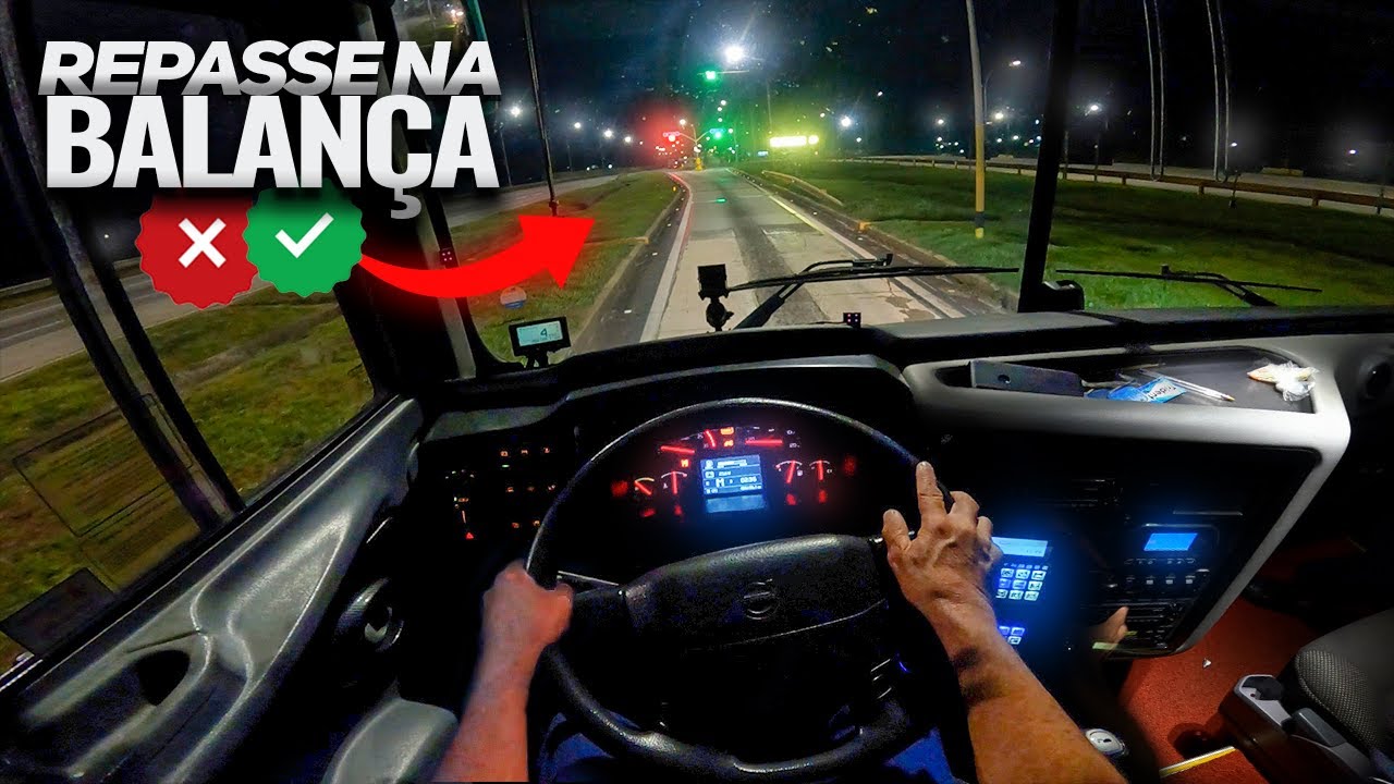 VIAGEM NOTURNA PASSANDO PELA BALANÇA | VIDA DE MOTORISTA DE ÔNIBUS