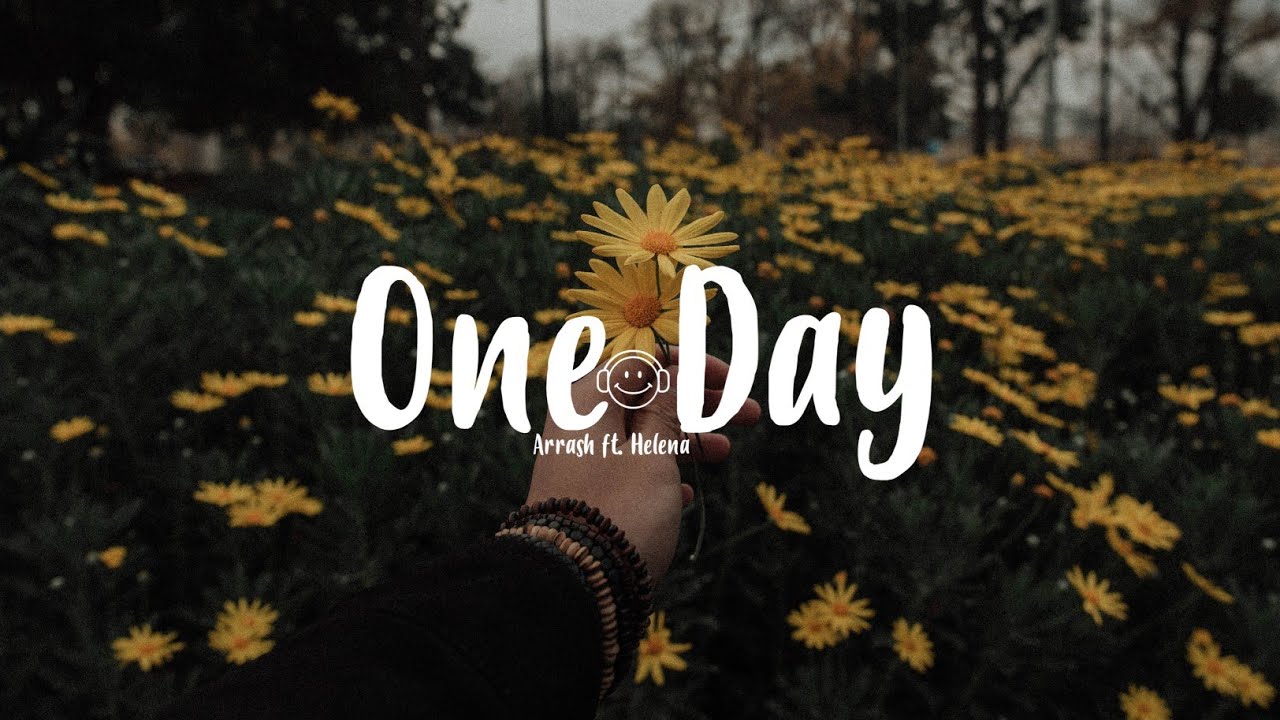 One Day ( Arrash ft. Helena ) - ( Rahmat Tryfandri Remix )