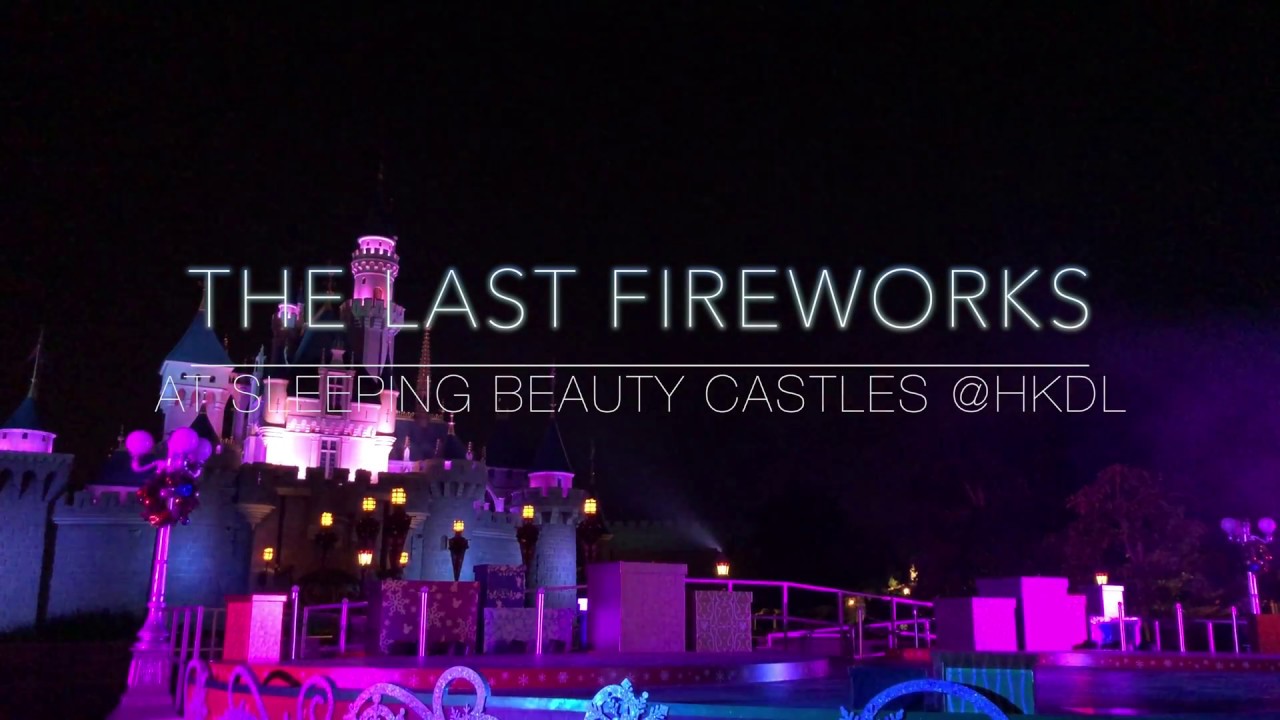 4K The Last fireworks at Hong Kong Disneyland's Sleeping beauty castle