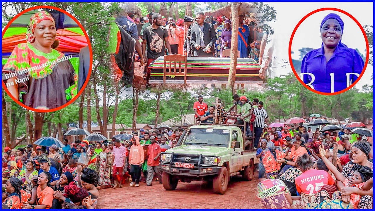 MAZISHI YA MAREHEMU MLASI  WATU WALIVYO MLILIA