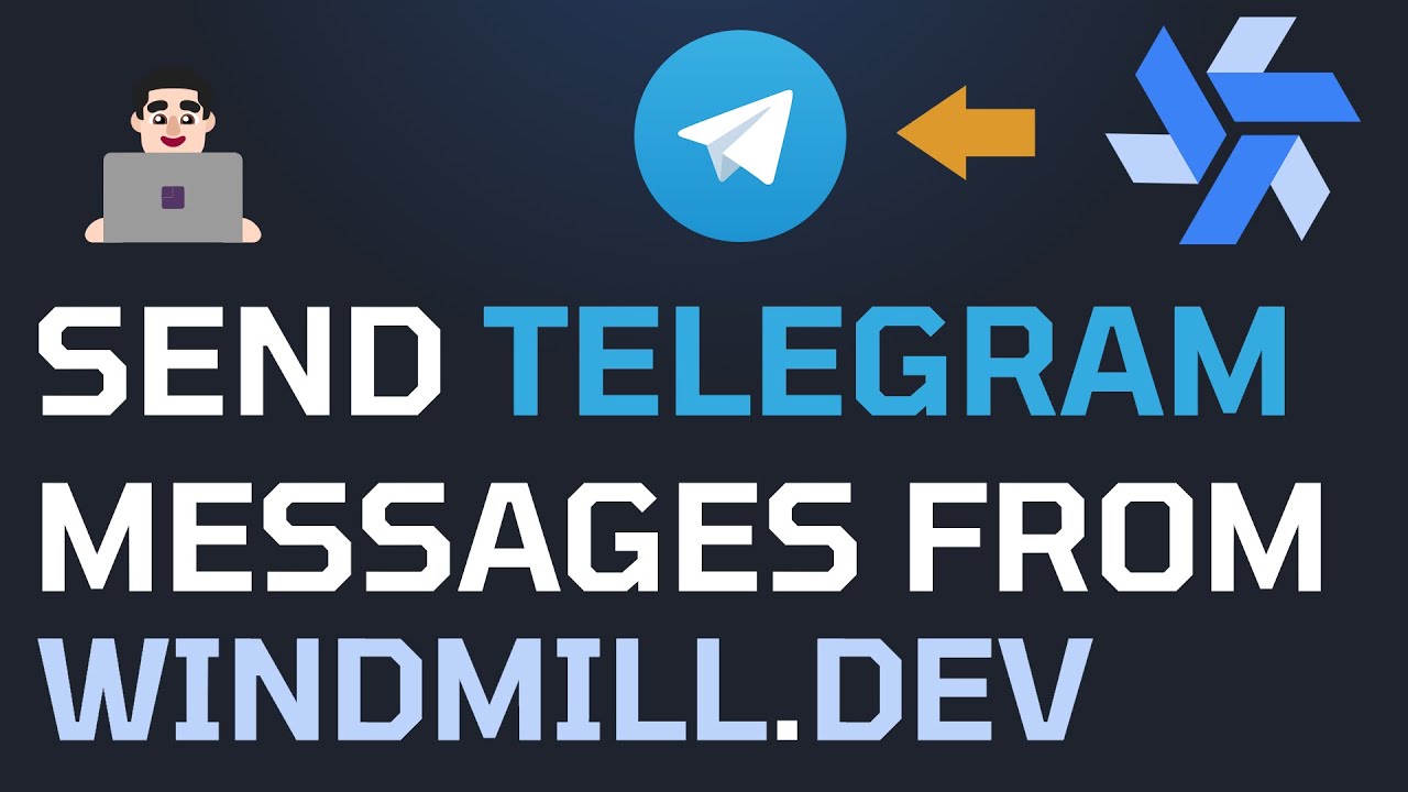 Send Telegram Messages from Windmill Low-code Apps 🔥👨🏻‍💻 Developer | DevOps | Automation