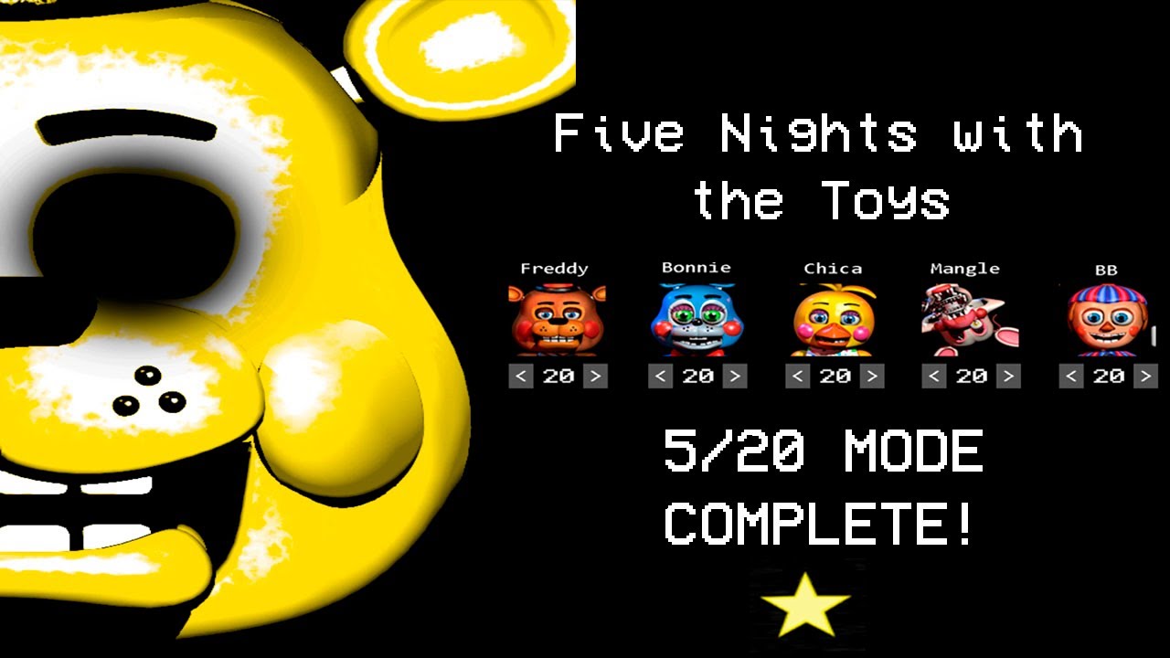 Five Nights with the Toys | 5/20 MODE COMPLETE!