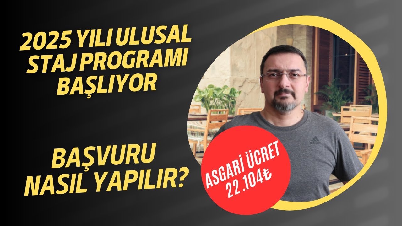ULUSAL STAJ PROGRAMI BAŞLIYOR, BAŞVURUSU NASIL YAPILIR?