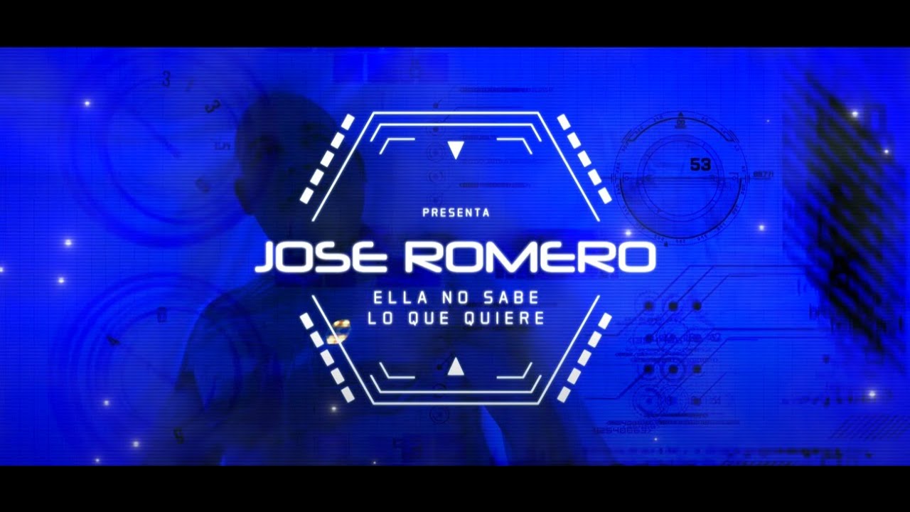ELLA NO SABE LO QUE QUIERE - JOSÉ ROMERO (Videoclip Oficial)