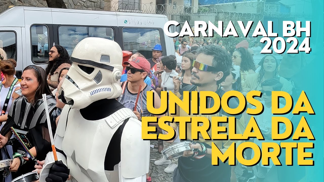 Bloco Unidos da Estrela da Morte 2024! Os Nerds Também Curtem Carnaval em BH! 4K!