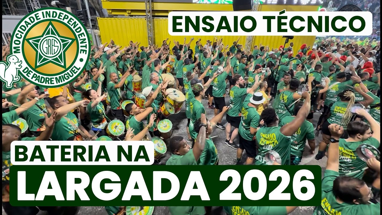 MOCIDADE 2026 - 4K | ENSAIO T&Eacute;CNICO - LARGADA | SAMBA AO VIVO #ET26