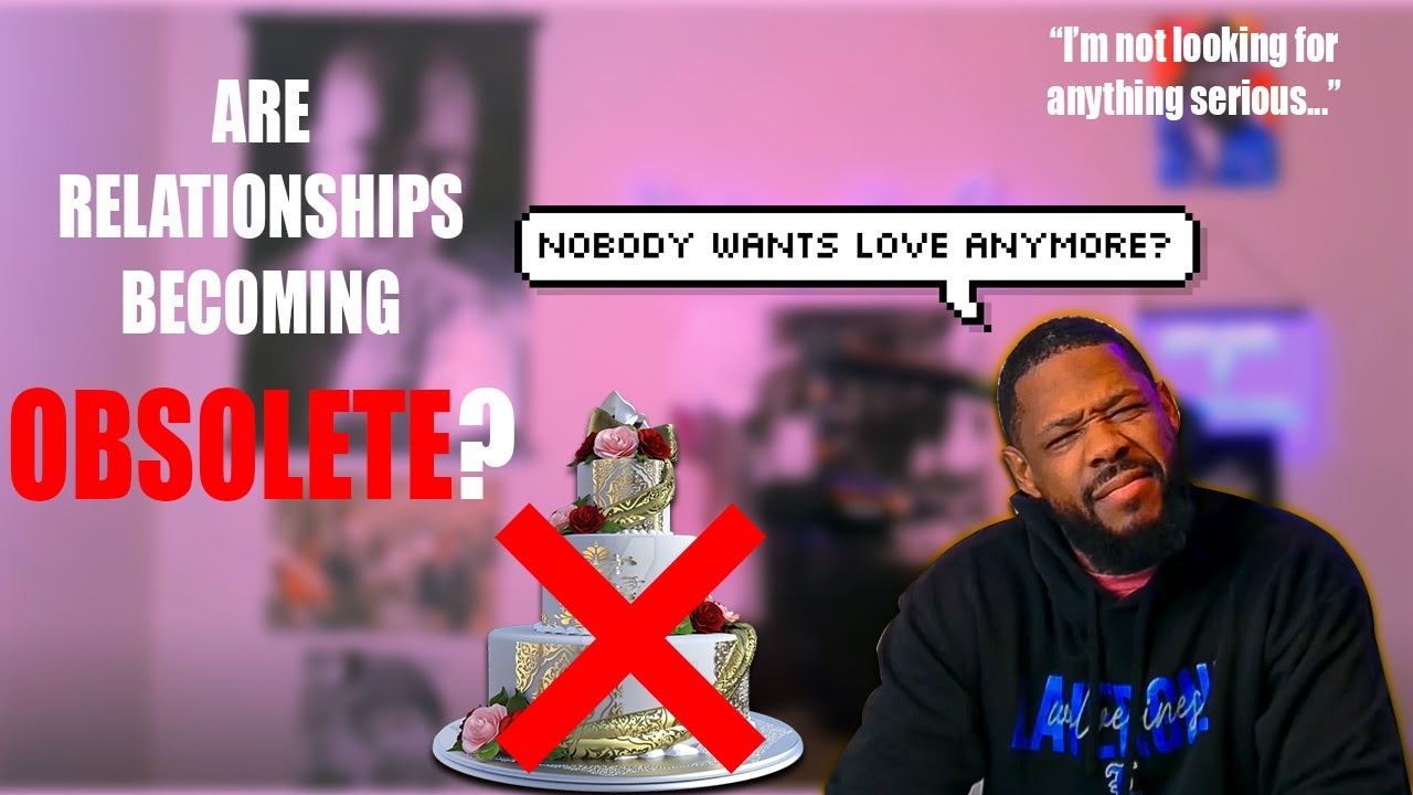 Are traditional relationships/dating/marriages dead?