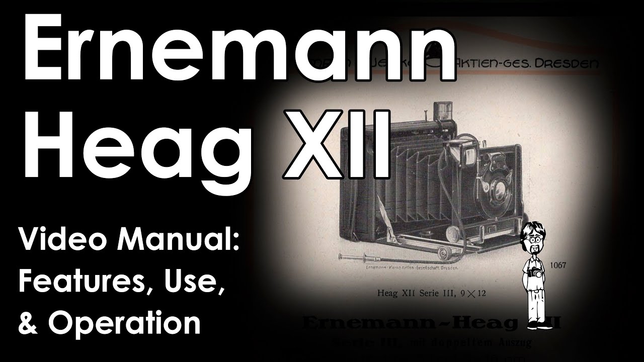 Ernemann Heag XII and Ernostar 15cm f/4.5 9X12 Large Format Camera Manual