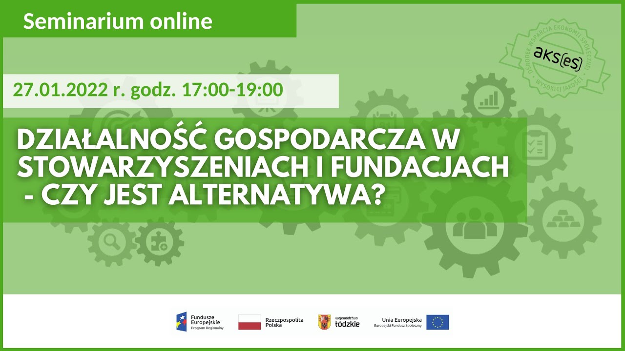 Działalność gospodarcza w stowarzyszeniach i fundacjach - czy jest alternatywa?