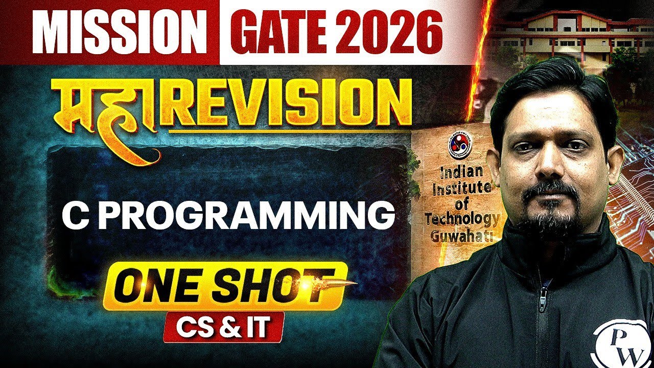 C Programming One Shot | Maha Revision | CS & IT | Mission GATE 2026