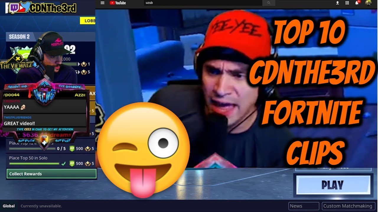 Top 10 CDNThe3rd Most Viewed Fortnite Twitch Clips