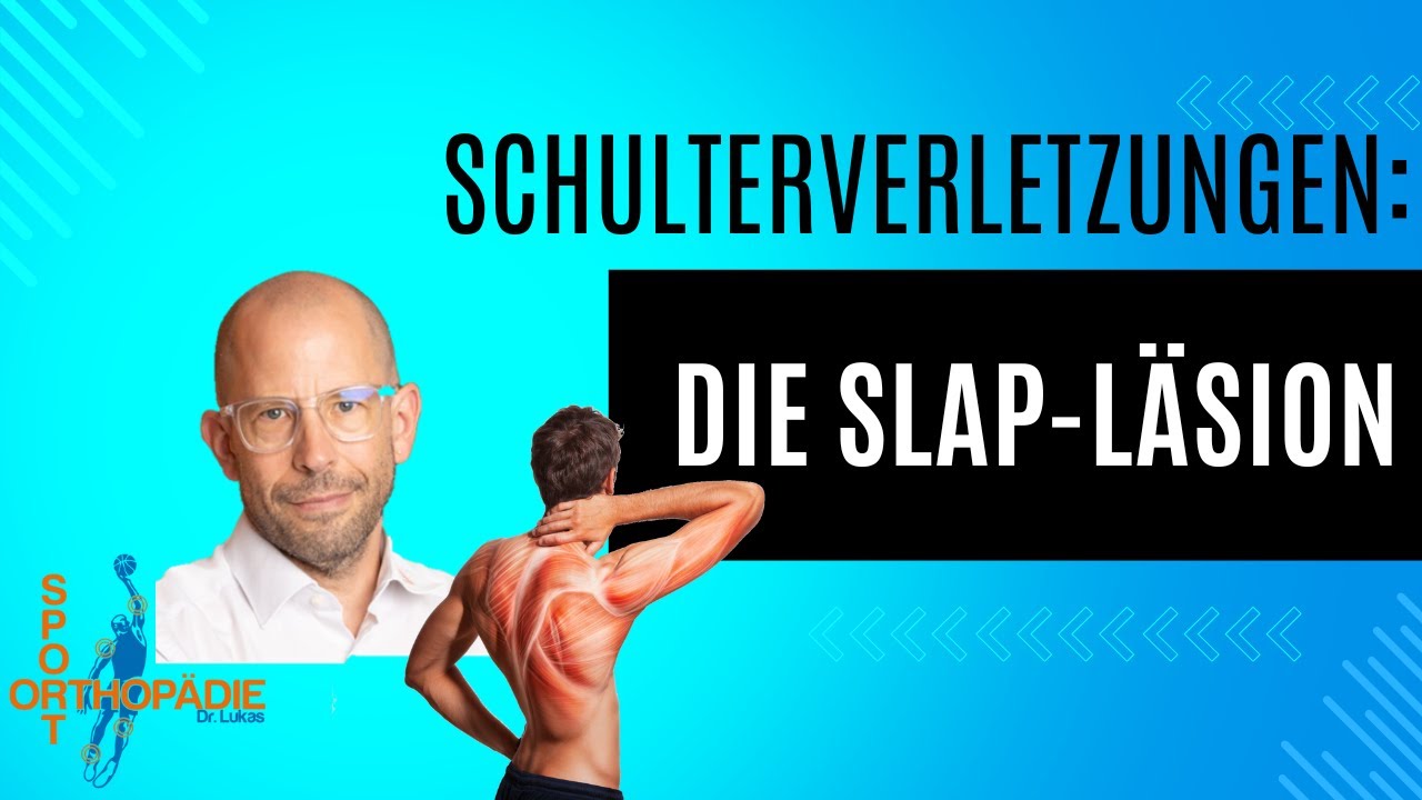 Die SLAP Läsion - was steckt dahinteR?