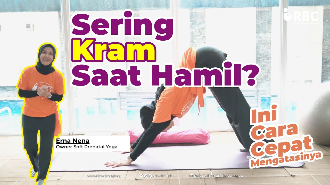 Tips Mengatasi Kram Saat Hamil | Prenatal Yoga Part 6