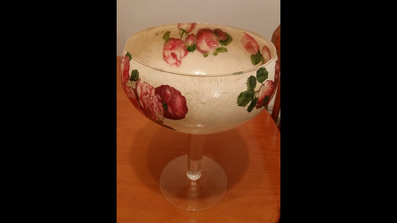 DECOUPAGE DOBLE Y CRAQUELADO EN COPA DE CRISTAL  Parte 1/3