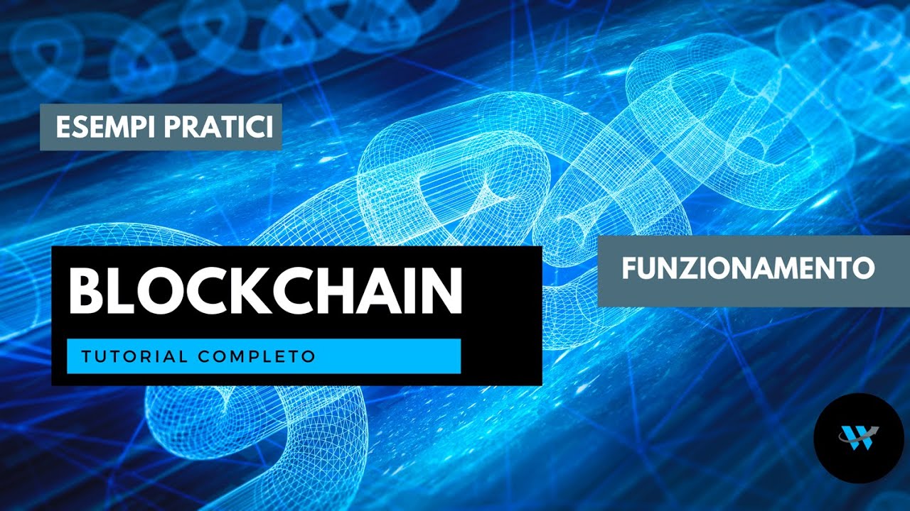 Blockchain: cos'è e come funziona