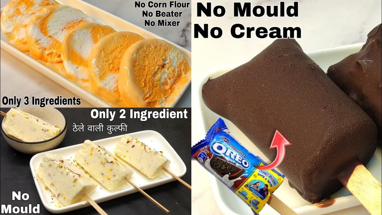 3 Easy Icecream Without Mould|Oreo Chocobar,2 Ingredient Kulfi&Orange Roll Cut|कूकीग की जरूरत नही |