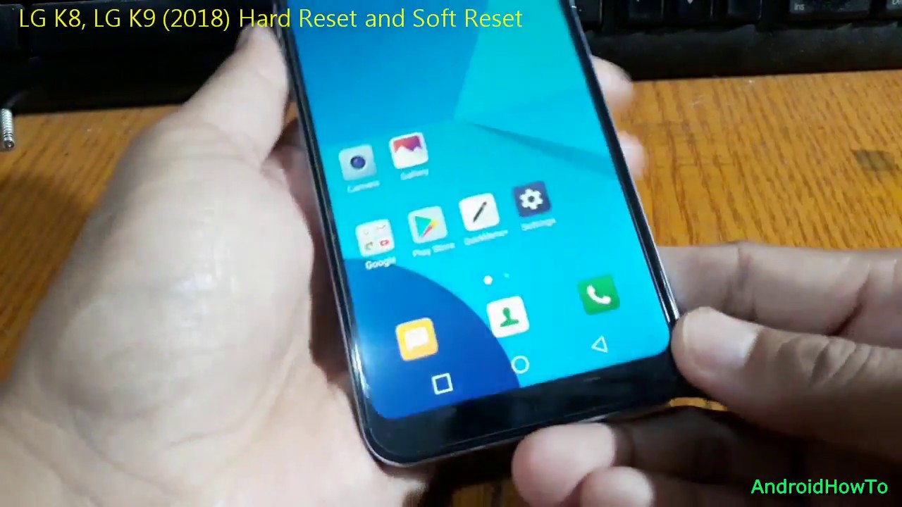 LG K8, LG K9 2018 Hard Reset and Soft