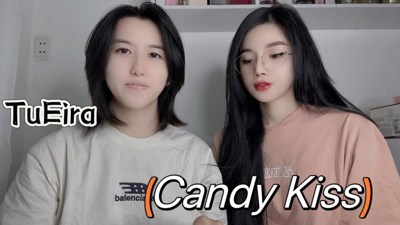 [Bách Hợp] Tueira: Thử Thách Nụ Hôn Kẹo — Candy Kiss