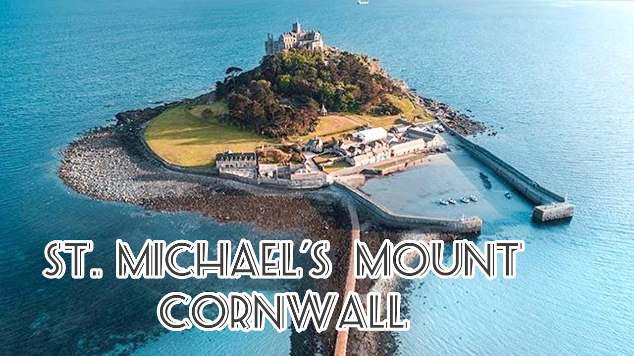 St Michael&rsquo;s Mount-Cornwall, England # St Michael&rsquo;s Mount Castle & Garden tour -2021