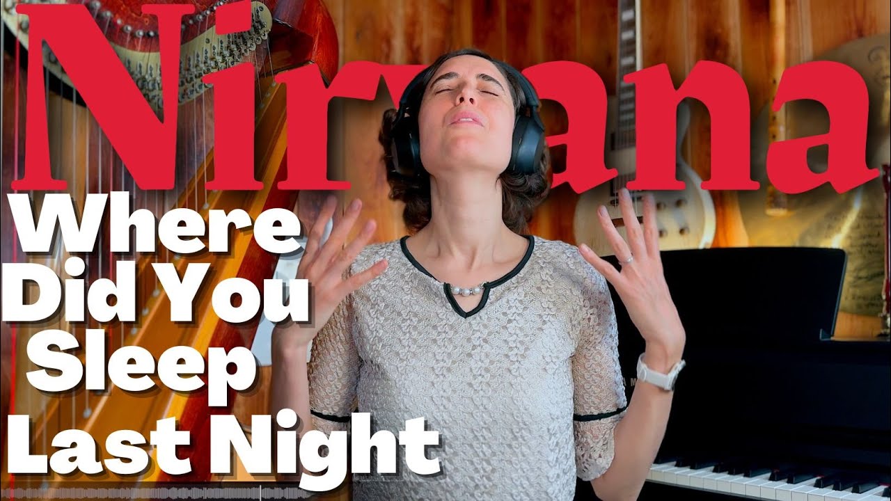 Nirvana, Where did you sleep last night  - A Classical Musician’s First Listen and Reaction
