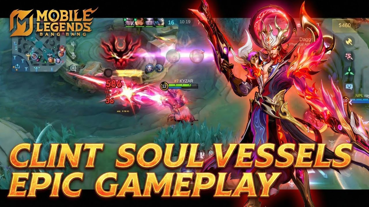 Ngeri bener cuy, sangar ni skin!!! Gameplay Clint with Soul Vessels Skin - MLBB