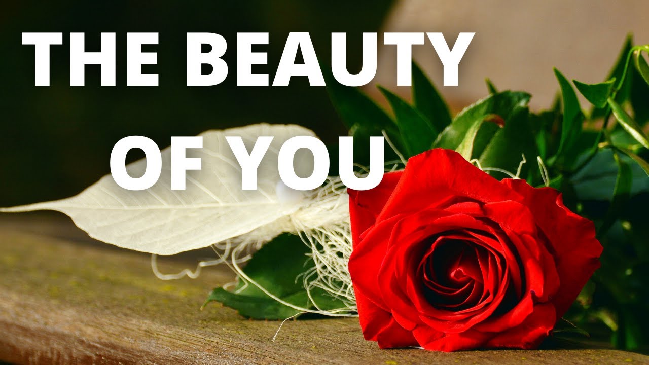 This Is The Beauty Of You ❤️❤️❤️ (Romantic LOVE Poem)