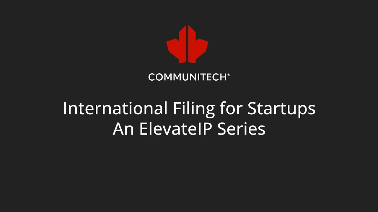 Navigating IP: International Filing for Startups