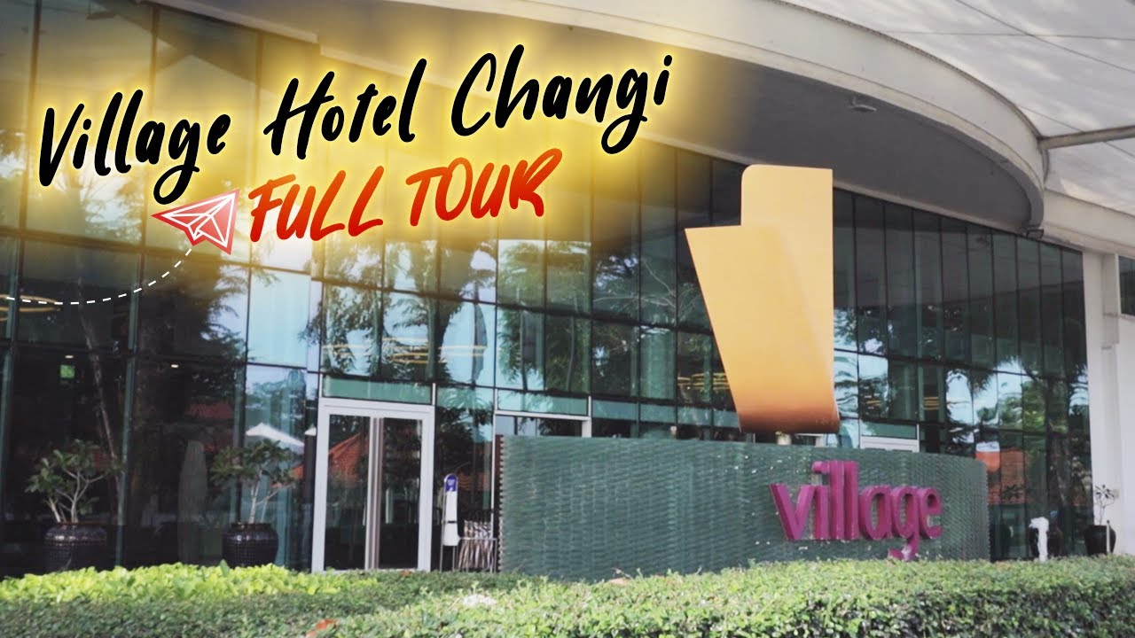 Village Hotel Changi Singapore