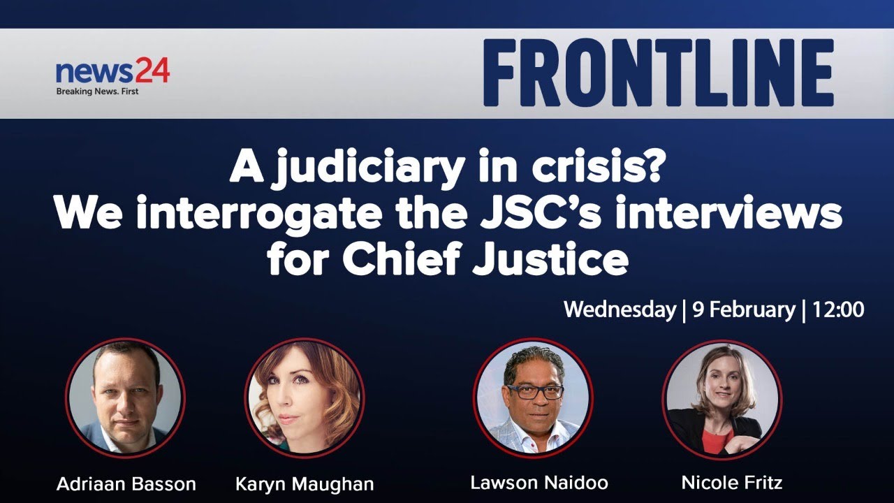 WATCH LIVE | FRONTLINE: A judiciary in crisis? We interrogate the JSC's interviews for Chief Justice