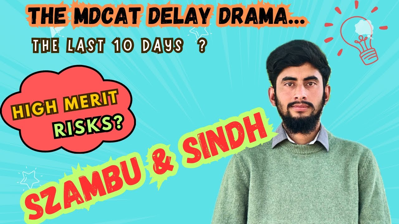 SZAMBU ||MDCAT delay ||MDCAT 2024 RECONDUCT DATE||SINDH MDCAT TEST|| MDCAT MERIT RISE ?||PMDC ||PAK