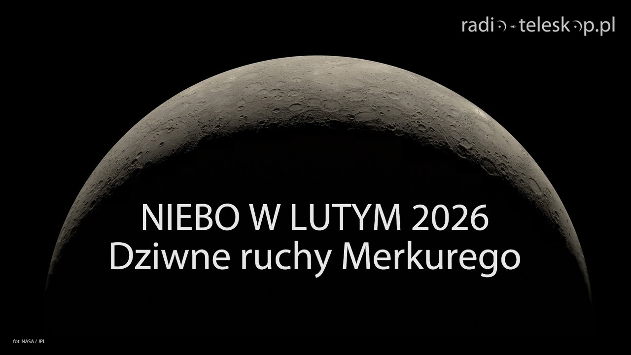 NIEBO W LUTYM 2026 | Dziwne ruchy Merkurego