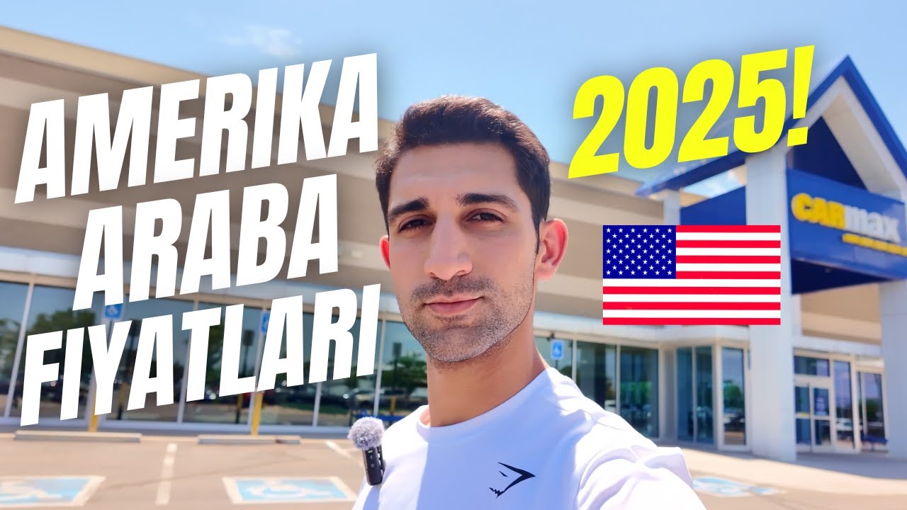 2025&rsquo;te Amerika&rsquo;da Hangi Arabalar Ka&ccedil; Para? | CARMAX Fiyatları