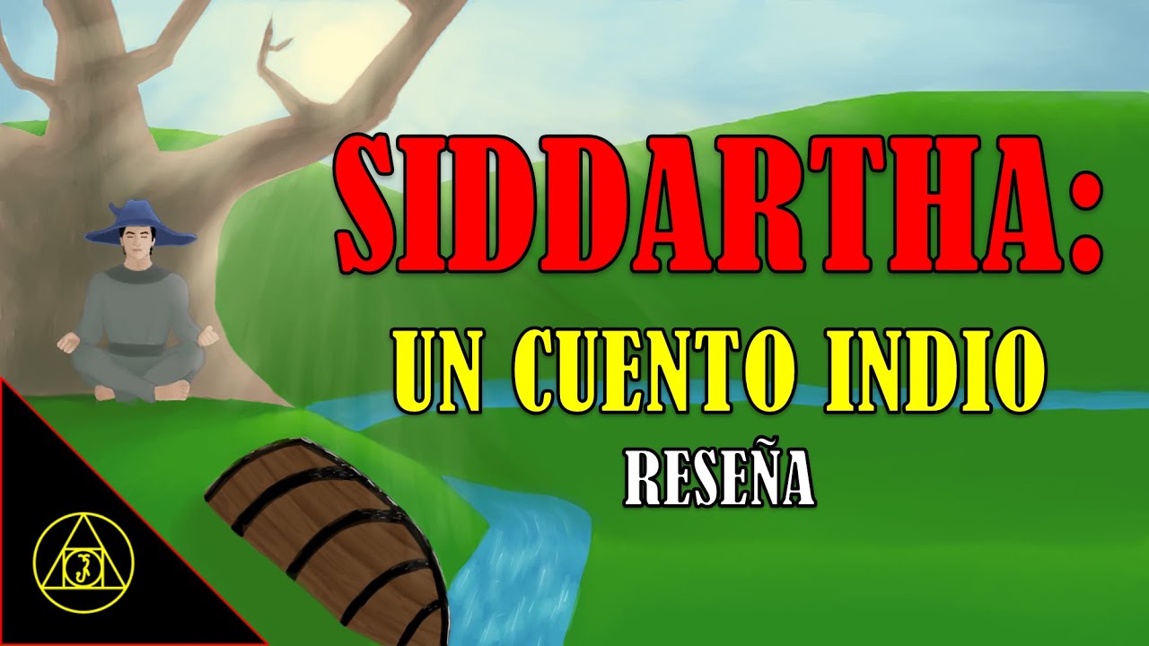 ¡SIDDARTHA: Un cuento indio es una JOYA! || Reseña