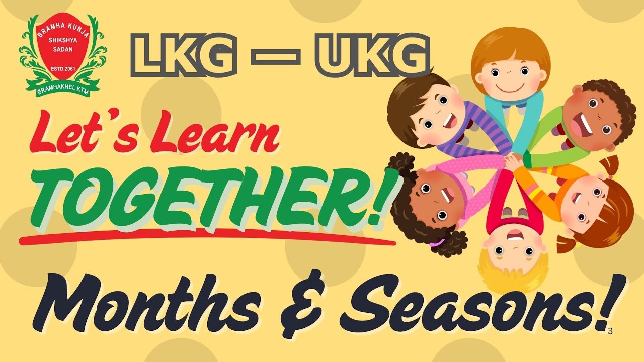 MONTHS AND SEASONS — Let's Learn Together