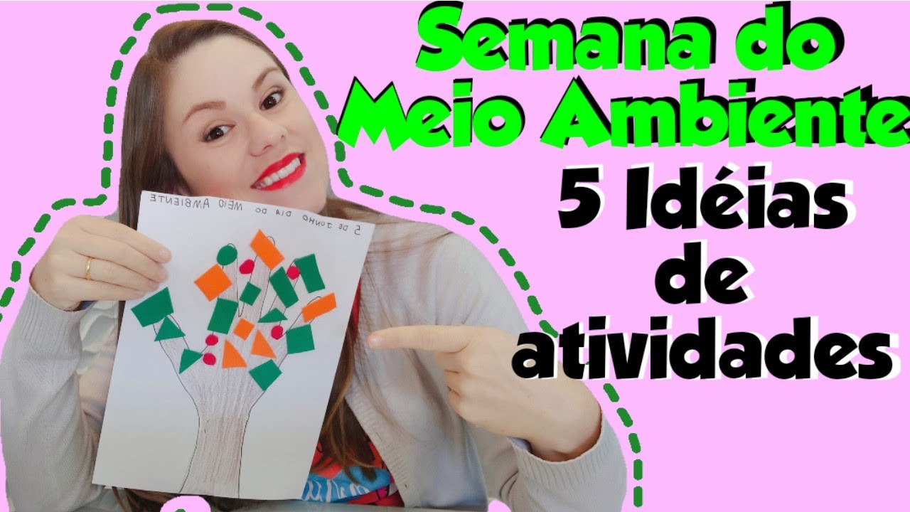 DIA DO MEIO AMBIENTE || 5 Ideias de atividades para trabalhar com os alunos da Educação Infantil