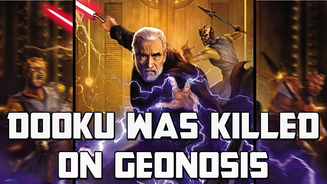 If Dooku Was Killed On Geonosis: Star Wars Rethink