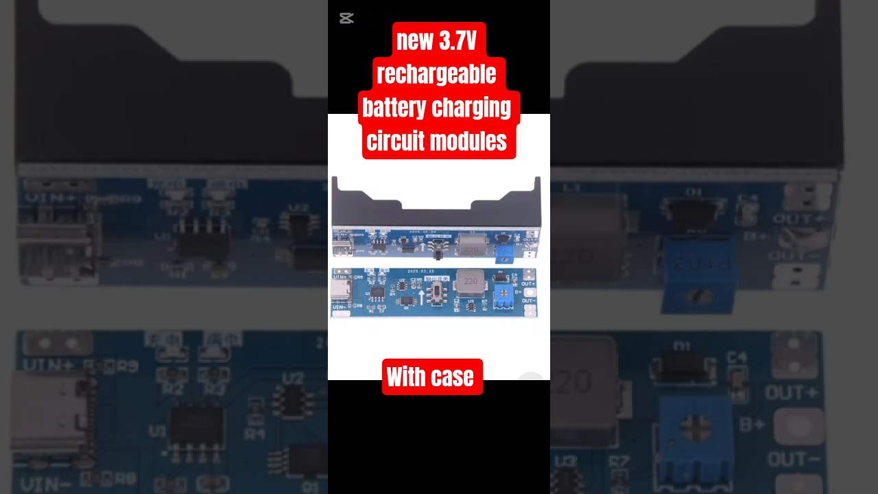 new 3.7V rechargeable battery charging circuit modules with case 