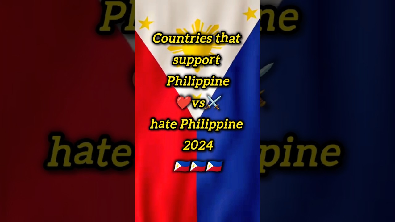 Countries that support Philippine vs haters Philippine |  #shortvideo #philippines #friendship