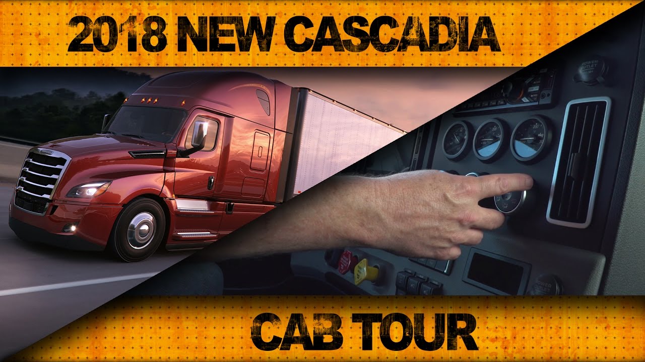 2018 New Cascadia: Get Behind the Wheel