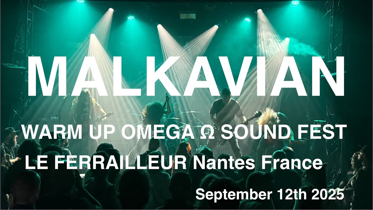 MALKAVIAN &ndash; Full Live Concert 4K @ Le Ferrailleur, Nantes, France &ndash; September 12th, 2025