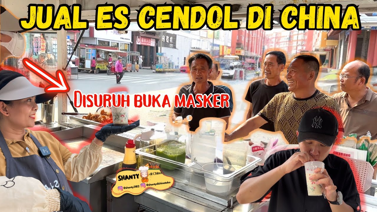 REQUEST TERBANYAK! KITA COBA JUAL ES CENDOL DI CHINA, TERNYATA ORANG CHINA PADA SUKA, LUDES🤤