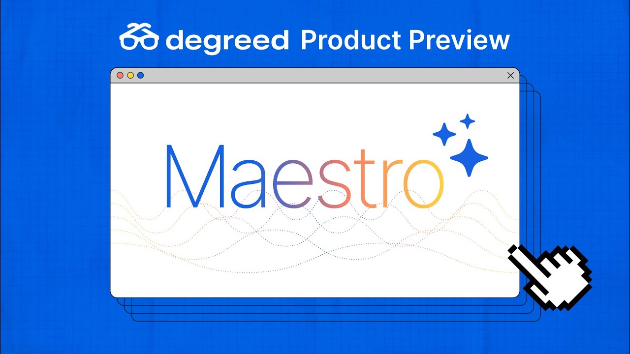 Product Preview: Degreed Maestro