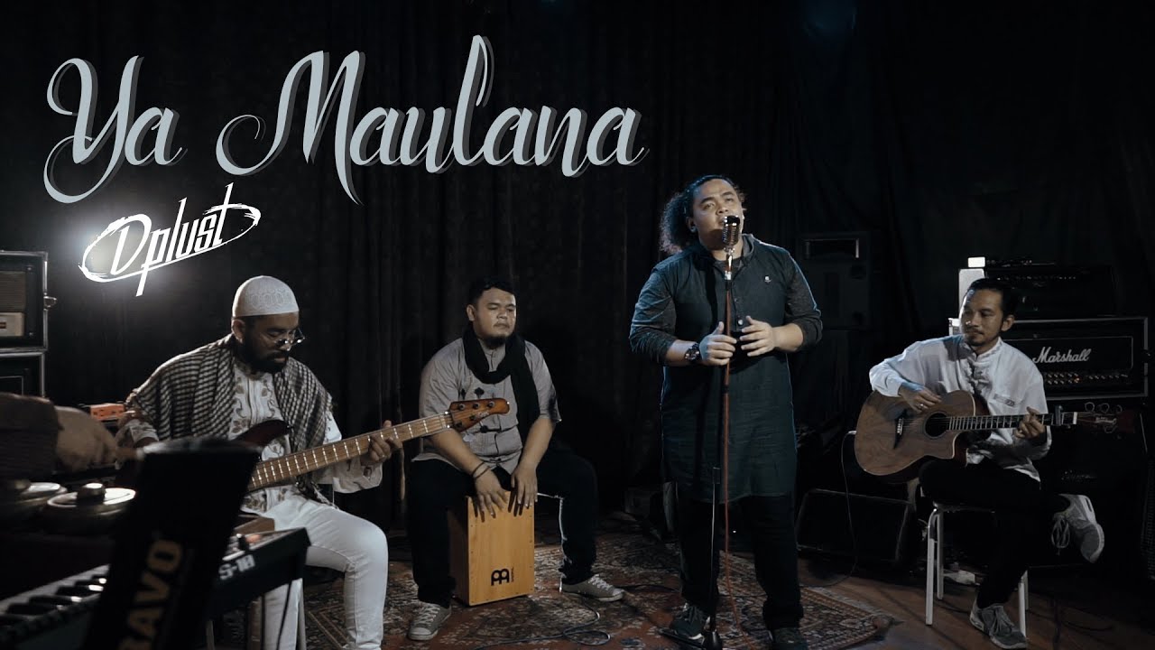 DPLUST - YA MAULANA (COVER OPICK)