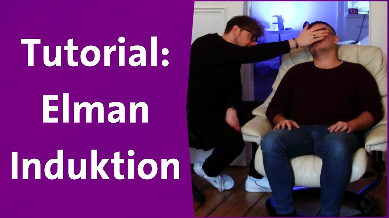 Hypnose lernen: Dave Elman Induktion Tutorial - Hypnoseausbildung