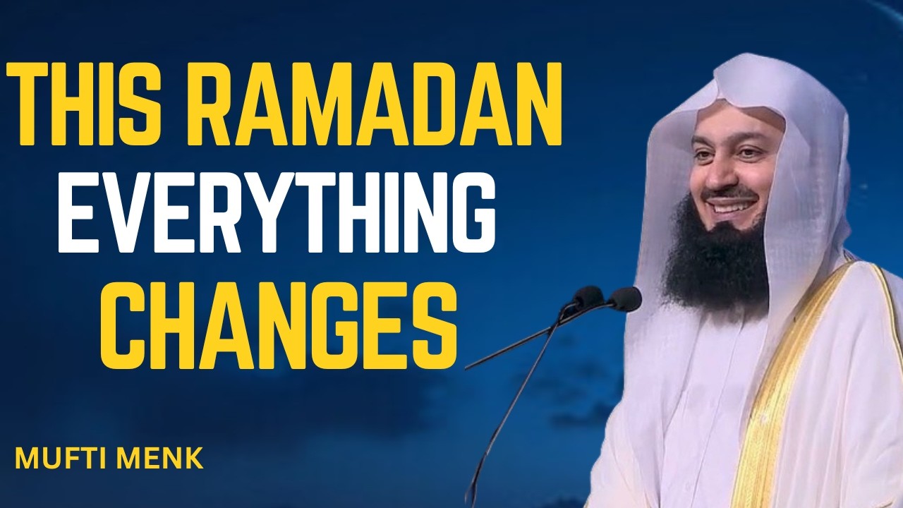 Ramadan 2026: Nothing Is Impossible With Allah | MUFTI MENK