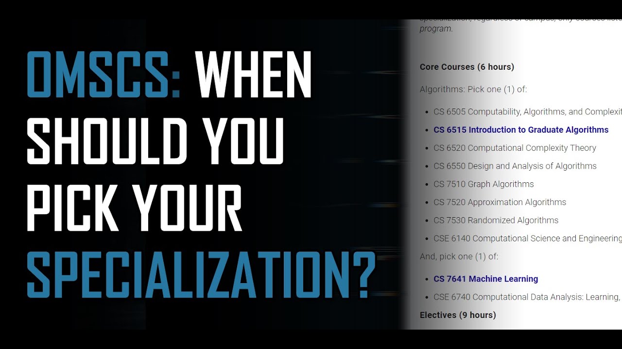 OMSCS: When should you pick your specialization?